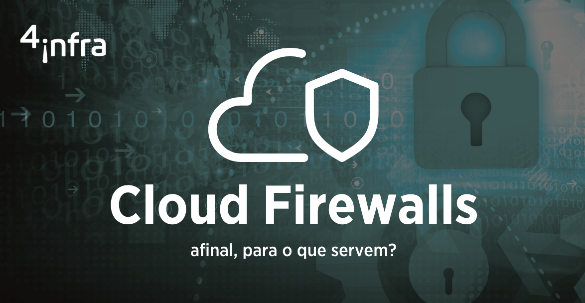 O Que S O Cloud Firewalls E Como Eles Garantem Sua Seguran A