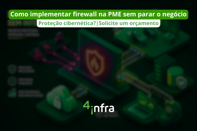 Como implementar firewall para PME sem parar o negócio