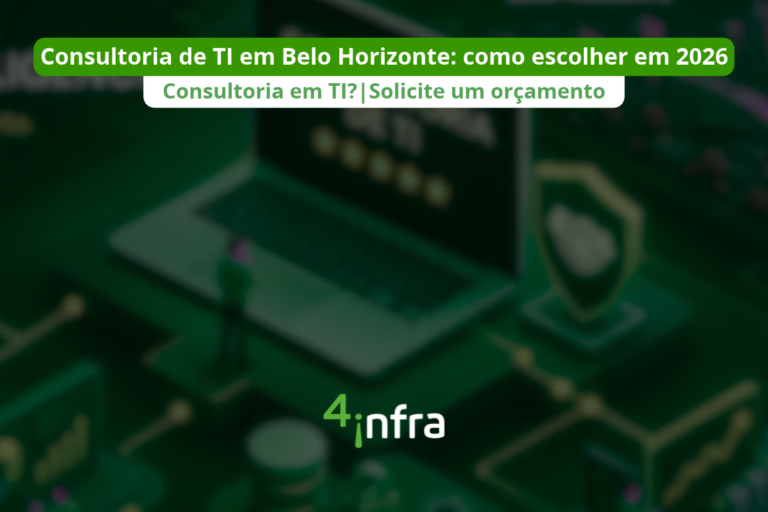 Como escolher sua consultoria de TI em Belo Horizonte