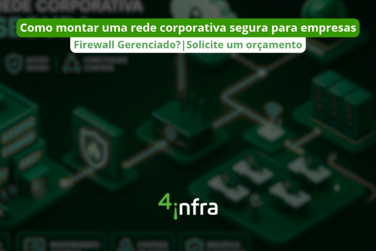 Rede corporativa segura : como montar para empresas